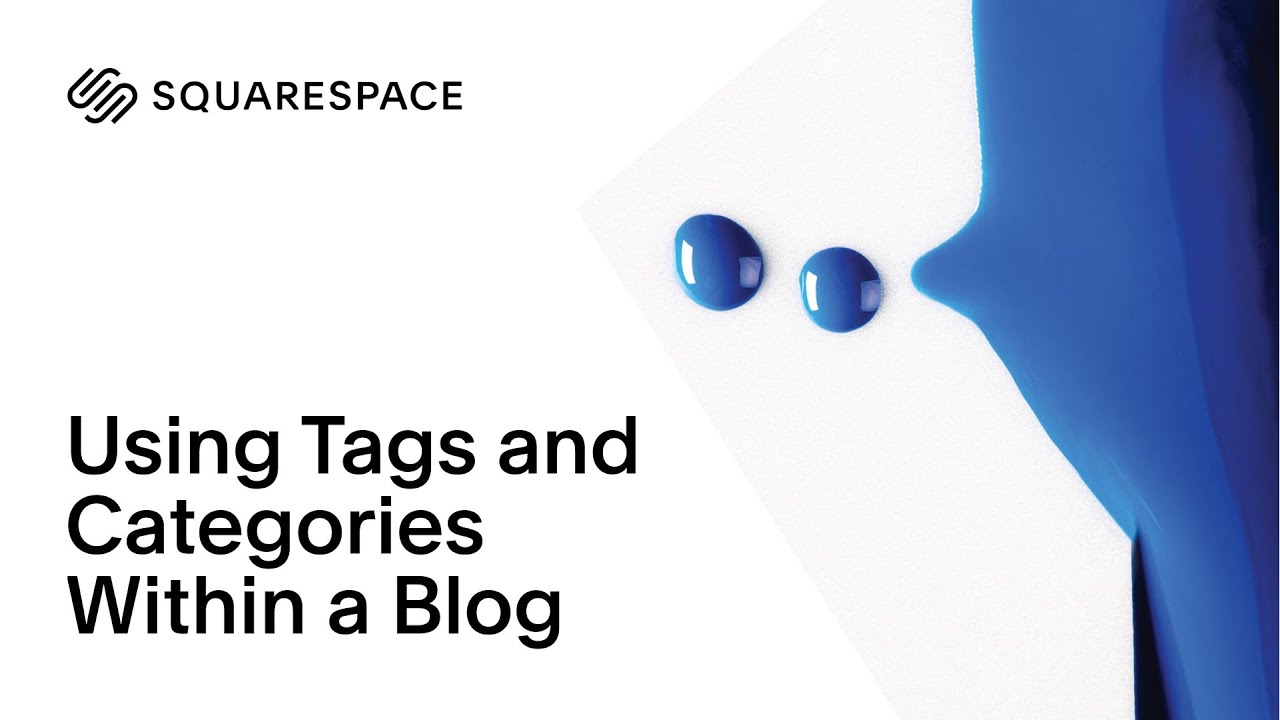 Tags and Categories for Squarespace blog 